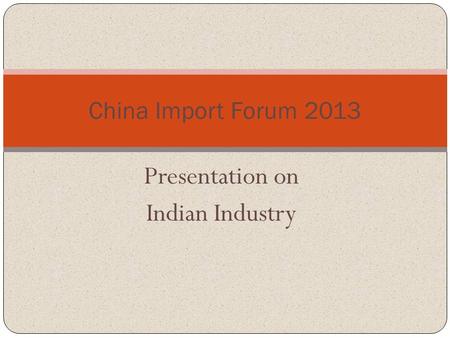 Presentation on Indian Industry