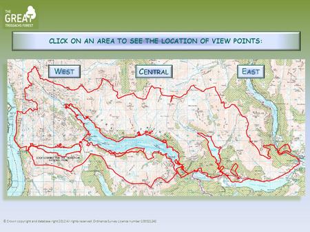 CLICK ON AN AREA TO SEE THE LOCATION OF VIEW POINTS: © Crown copyright and database right 2012 All rights reserved. Ordnance Survey Licence number 100021242.