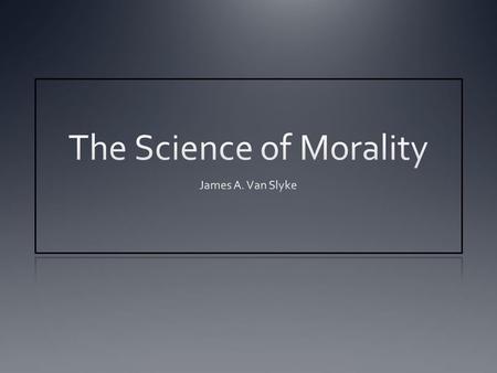 Philosophical Foundations Three different domains of Morality Character Action Consequences Different ethical theories focus on the moral appraisal of.