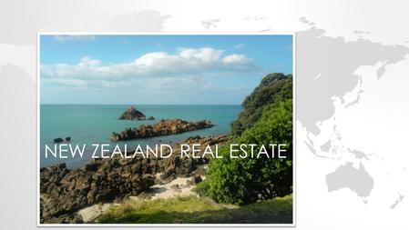 NEW ZEALAND REAL ESTATE 2014. NEW ZEALAND – GENERAL FACTS Approximately 1000 miles long - total area 103,483 sq. miles, with 4,300 miles of coastline.