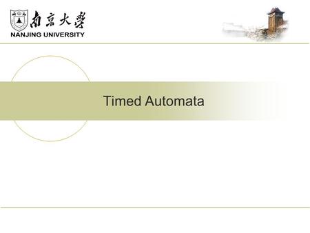 Timed Automata.