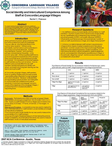 Social Identity and Intercultural Competence Among Staff at Concordia Language Villages Rachel C. Peterson [1][1] Concordia Language Villages is comprised.