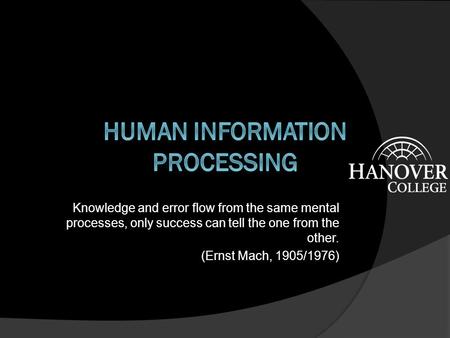 Human Information Processing