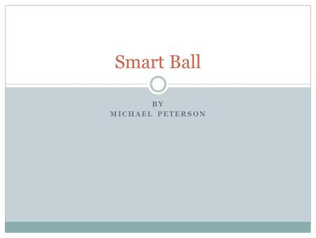 BY MICHAEL PETERSON Smart Ball. Background Francisco Aguilar and David Thomas Haitian Earthquake 2010 Worried about increased responsibilities for police.