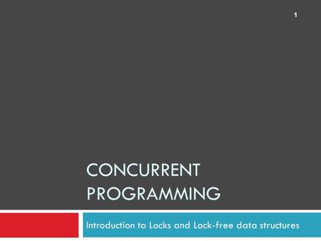 Concurrent Programming