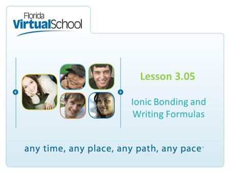 Ionic Bonding and Writing Formulas