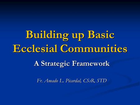 Building up Basic Ecclesial Communities