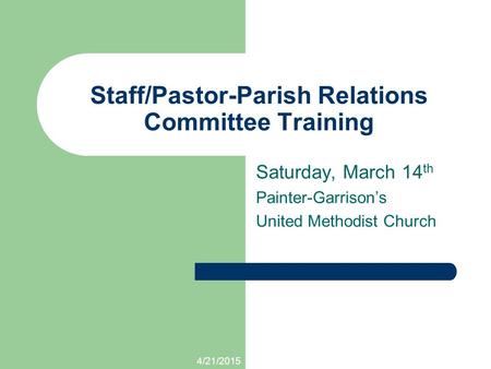 Staff/Pastor-Parish Relations Committee Training