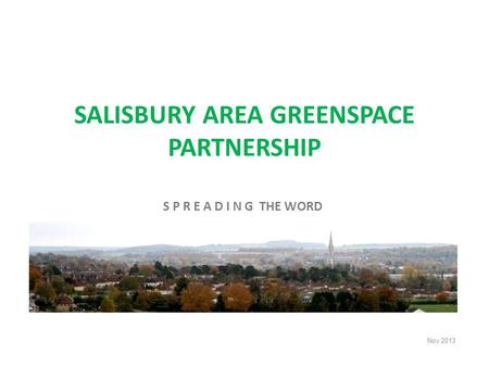 SALISBURY AREA GREENSPACE PARTNERSHIP