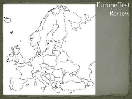 What are the three major climate regions in Europe? Marine West Coast Mediterranean Humid Continental.