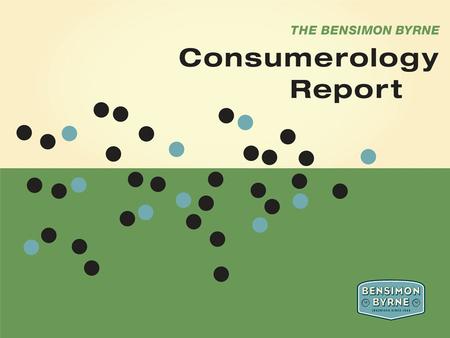 2 Methodology The Gandalf Group conducted qualitative and quantitative research to produce the Consumerology Report. A national proportionate quantitative.