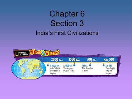 India’s First Civilizations