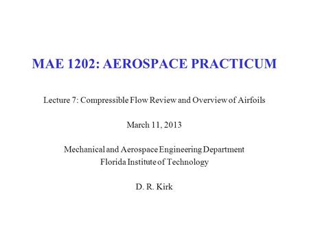 MAE 1202: AEROSPACE PRACTICUM