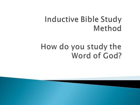  To begin you will need a tablet and pen to record your observations. Having a Bible dictionary and a concordance close by may be helpful as well. Then.