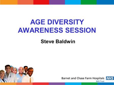 AGE DIVERSITY AWARENESS SESSION