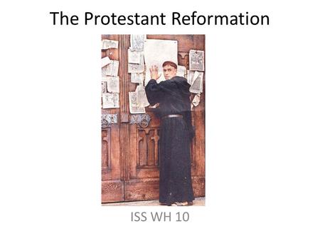 The Protestant Reformation