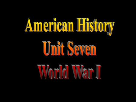 I) America Enters the War (1917) A) Sinking of the Lusitania (1915) wanted to remain neutral (not take sides) British ship sunk by German U-Boat 128 Americans.