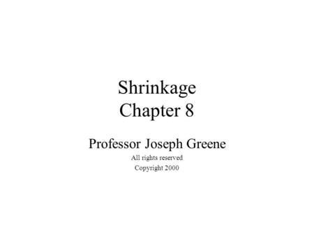 Professor Joseph Greene All rights reserved Copyright 2000