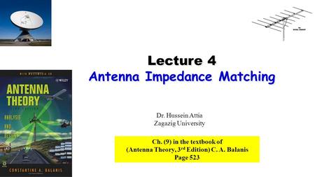 Lecture 4 Antenna Impedance Matching