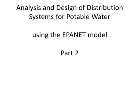 Modern pipe network models