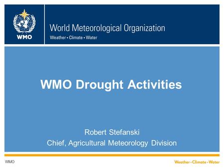 WMO Drought Activities