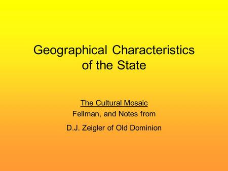 Geographical Characteristics of the State