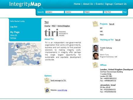 Tiri is an independent non-governmental organization that works with governments, business and civil society to find practical solutions to making integrity.