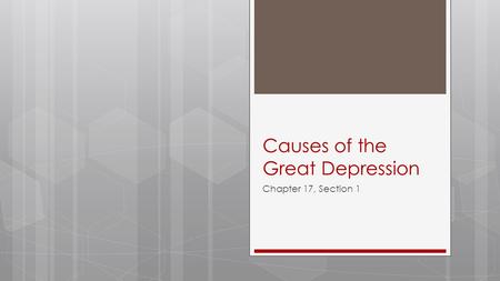 Causes of the Great Depression