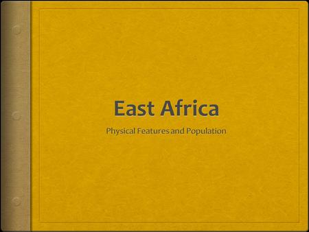 Sudan Eritrea Ethiopia Somalia Uganda Kenya Djibouti Tanzania Burundi Rwanda Seychelles Comoros Are these geometric or natural boundaries?