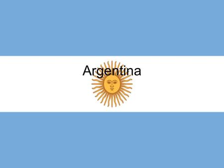 Argentina.