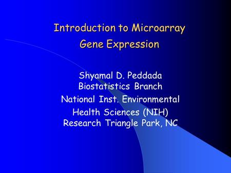 Introduction to Microarray Gene Expression