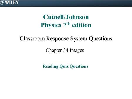 Cutnell/Johnson Physics 7th edition