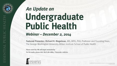 RICHARD K. RIEGELMAN, MD, MPH, PhD Professor and Founding Dean, The George Washington University Milken Institute School of Public Health.