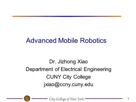 Advanced Mobile Robotics