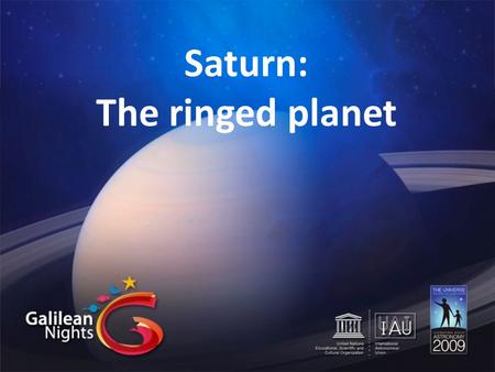 Saturn: The ringed planet. Saturn was the Roman counterpart of the greek titan Kronos, father of gods like Jupiter (Zeus). He was also the god of agriculture.