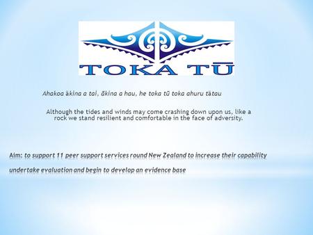Ahakoa ākina a tai, ākina a hau, he toka tū toka ahuru tātau Although the tides and winds may come crashing down upon us, like a rock we stand resilient.