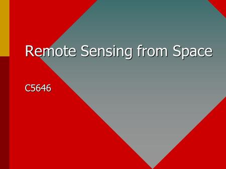 Remote Sensing from Space