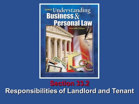 Responsibilities of Landlord and Tenant Section 33.2.