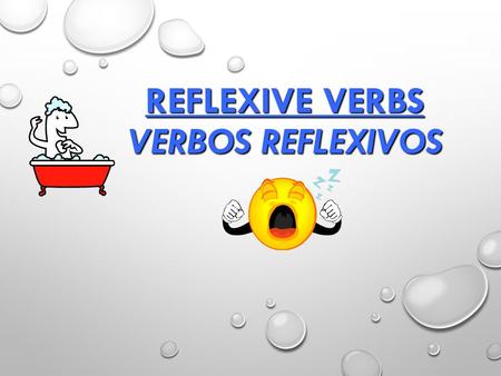 Reflexive Verbs Verbos Reflexivos