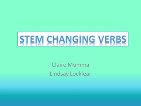 Claire Mumma Lindsay Locklear. Yo-go verbs tenerTo havetengo ponerTo put/placepongo salirTo leave/go outsalgo hacerTo do/makehago decirTo say/telldigo.