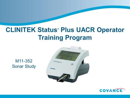 CLINITEK Status® Plus UACR Operator Training Program