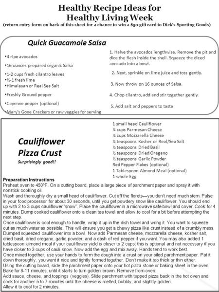 Healthy Recipe Ideas for Healthy Living Week (return entry form on back of this sheet for a chance to win a $50 gift card to Dick’s Sporting Goods) Chocolate.