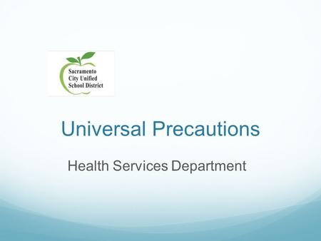 Universal Precautions