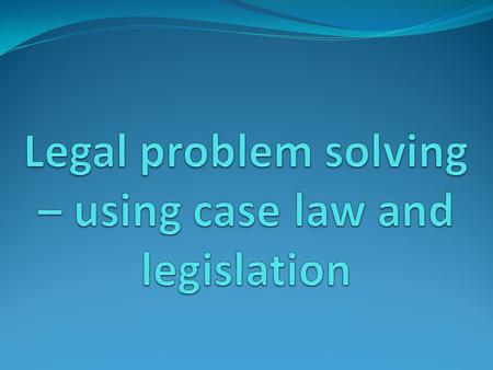 Source of legal rights Torts Contract: Express Terms Statute: Consumer Guarantees.