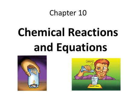 Chemical Reactions and Equations