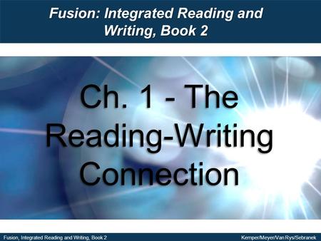 Fusion: Integrated Reading and Writing, Book 2