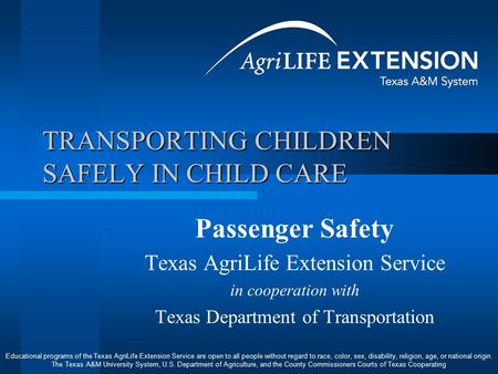 TRANSPORTING CHILDREN SAFELY IN CHILD CARE