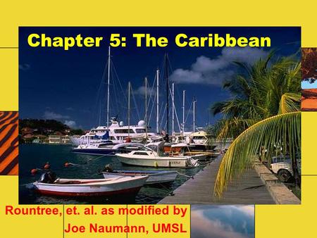 Chapter 5: The Caribbean