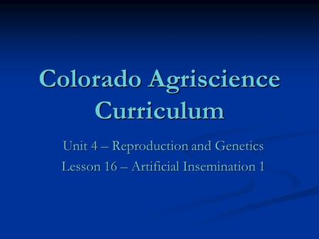 Colorado Agriscience Curriculum