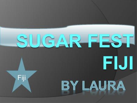 Fiji.  There are three main city festivals held annually in Fiji. The Bula Festival is celebrated in Nadi each July, the Hibiscus Festival is held in.